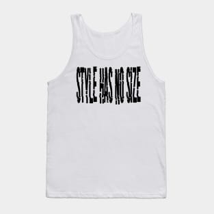 style has no size Tank Top